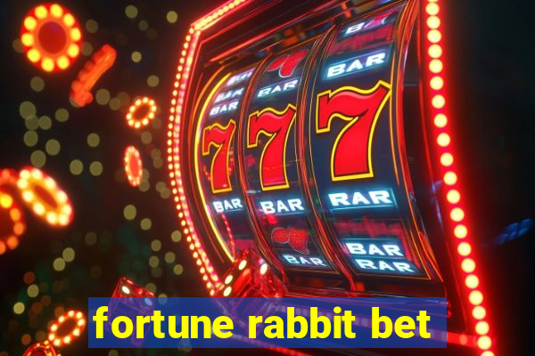 fortune rabbit bet